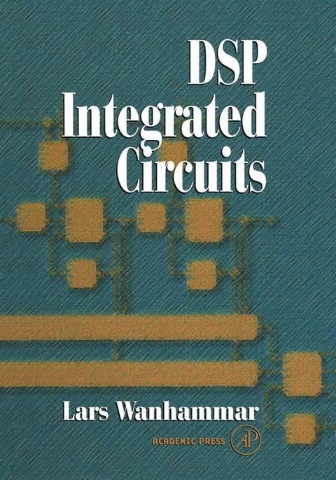 DSP Integrated Circuits -  Lars Wanhammar