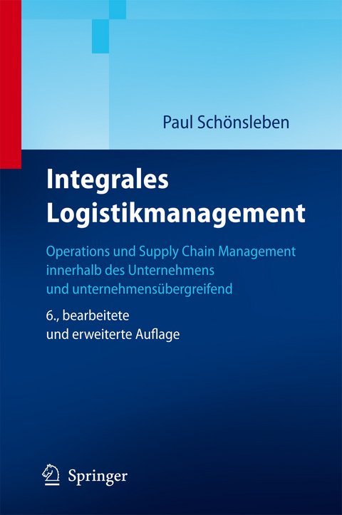 Integrales Logistikmanagement - Paul Schönsleben