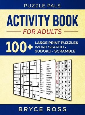 Activity Book For Adults - Puzzle Pals, Bryce Ross