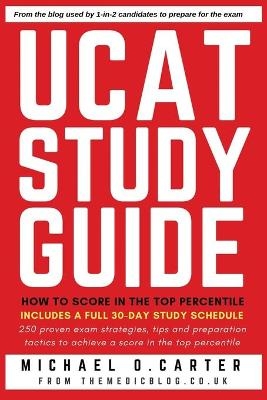 UCAT Study Guide - Michael O Carter