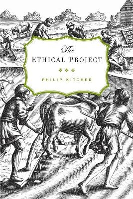 The Ethical Project - Philip Kitcher