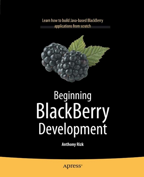 Beginning BlackBerry Development - Anthony Rizk