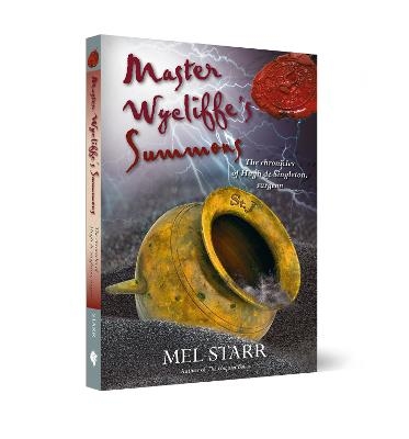 Master Wycliffe's Summons - Mel Starr, Melvin Starr