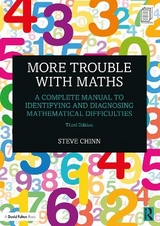 More Trouble with Maths - Chinn, Steve