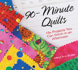 90-Minute Quilts -  Meryl Ann Butler