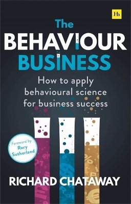 The Behaviour Business - Richard Chataway