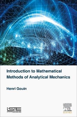 Mathematical Methods of Analytical Mechanics - Henri Gouin