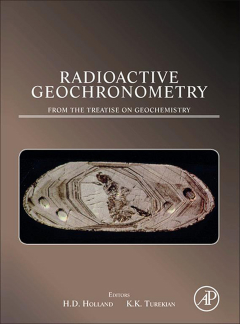 Radioactive Geochronometry - 