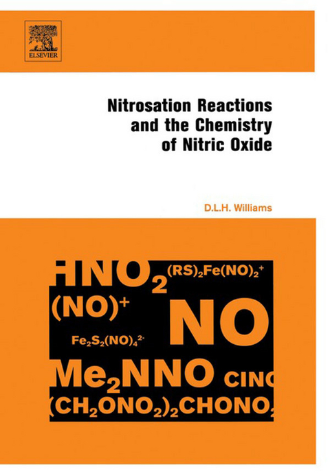 Nitrosation Reactions and the Chemistry of Nitric Oxide -  D.L.H. Williams