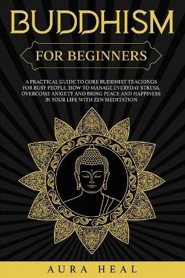 Buddhism for Beginners - Aura Heal