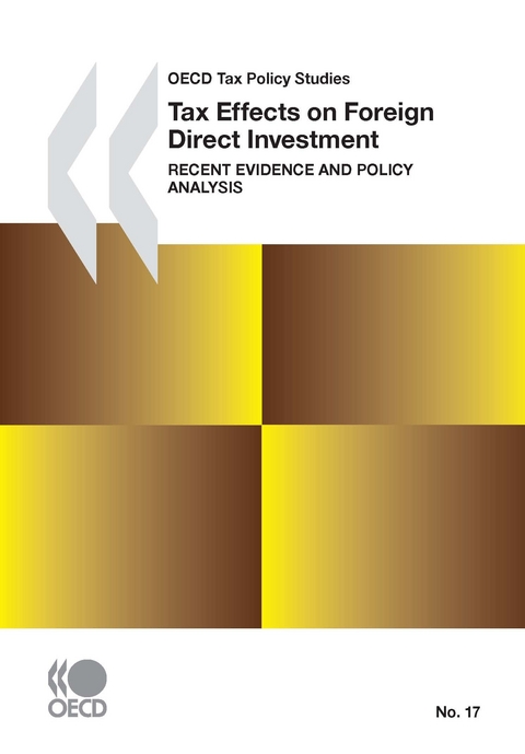 OECD Tax Policy Studies Tax Effects on Foreign Direct Investment Recent Evidence and Policy Analysis -  Oecd