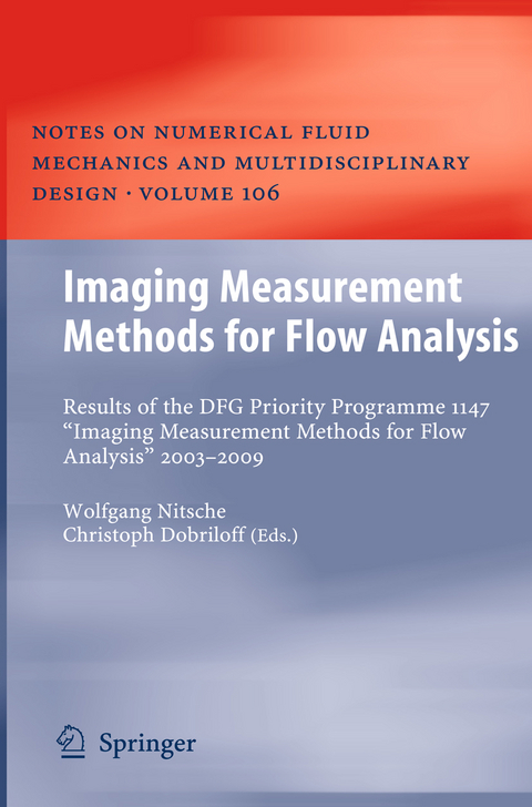 Imaging Measurement Methods for Flow Analysis - 