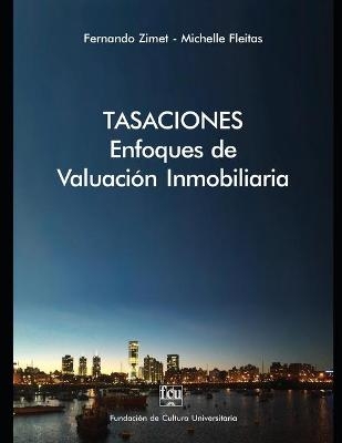 Tasaciones - Fernando Zimet, Michelle Fleitas