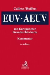 EUV/AEUV - Calliess, Christian; Ruffert, Matthias