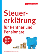 Steuererklärung für Rentner und Pensionäre 2021/2022 - Gabriele Waldau-Cheema