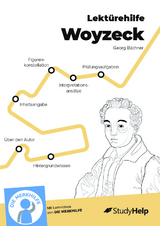 Lektürehilfe zu Woyzeck - Georg Büchner - Julia Hagelüken