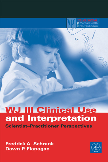 WJ III Clinical Use and Interpretation - 