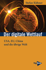 Der digitale Wettlauf - Stefan Kühner