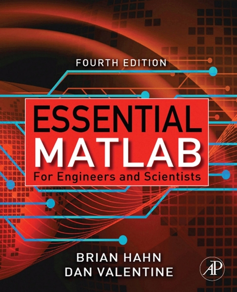 Essential Matlab for Engineers and Scientists -  Brian H. Hahn,  Daniel T. Valentine