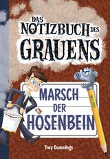 Notizbuch des Grauens Band 12 - Troy Cummings