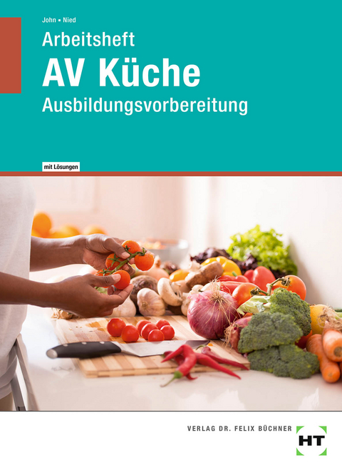 AV Küche - Renate John, Andrea Nied