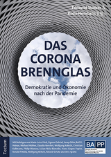 Das Corona-Brennglas - 