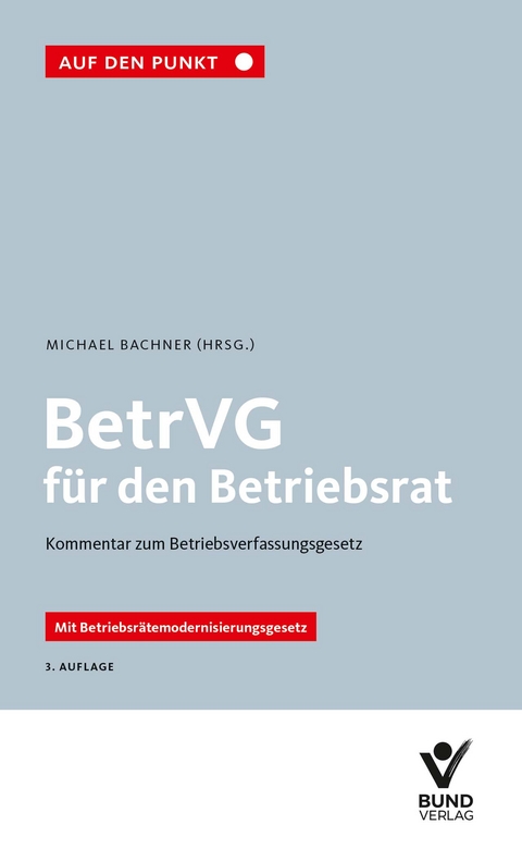 BetrVG für den Betriebsrat - 