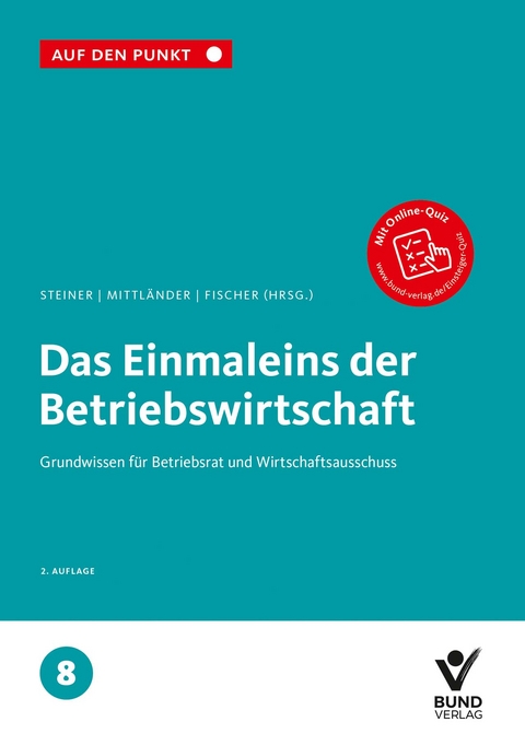 Das Einmaleins der Betriebswirtschaft - 