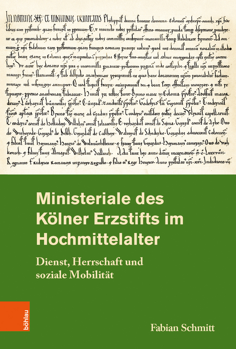 Ministeriale des Kölner Erzstifts im Hochmittelalter - Fabian Schmitt