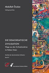 Manifest der demokratischen Zivilisation - Bd. IV - Abdullah Öcalan