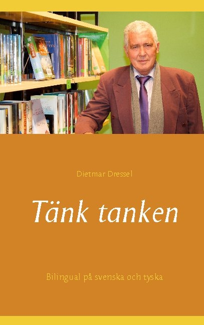 Tänk tanken - Dietmar Dressel