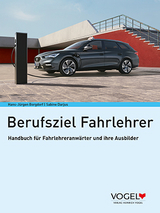 Berufsziel Fahrlehrer - Hans-Jürgen Borgdorf, Sabine Darjus