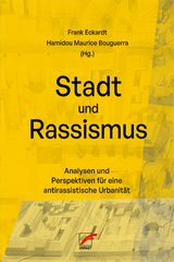 Stadt und Rassismus - 