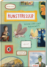 Kunstfresser – Aus dem Leben einer Museumsmotte - Christine Ziegler