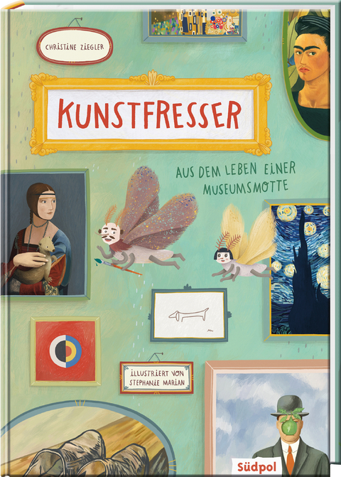 Kunstfresser – Aus dem Leben einer Museumsmotte - Christine Ziegler