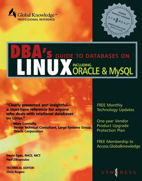 DBAs Guide to Databases Under Linux -  Syngress