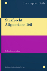 Strafrecht Allgemeiner Teil - Christopher Geth