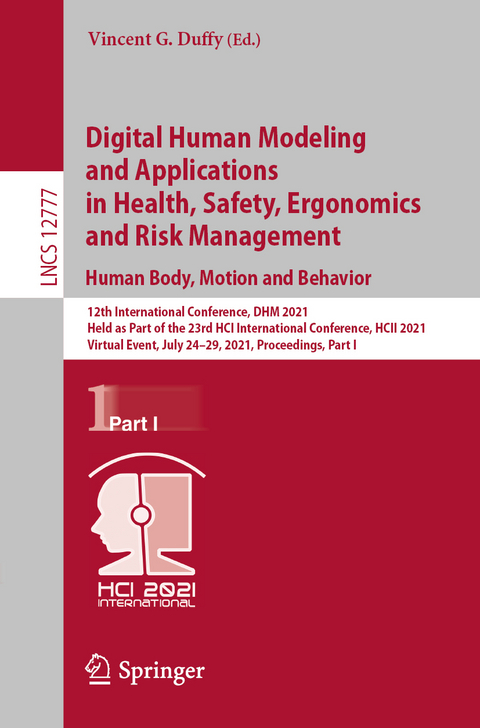 Digital Human Modeling and Applications in Health, Safety, Ergonomics and Risk Management. Human Body, Motion and Behavior - 