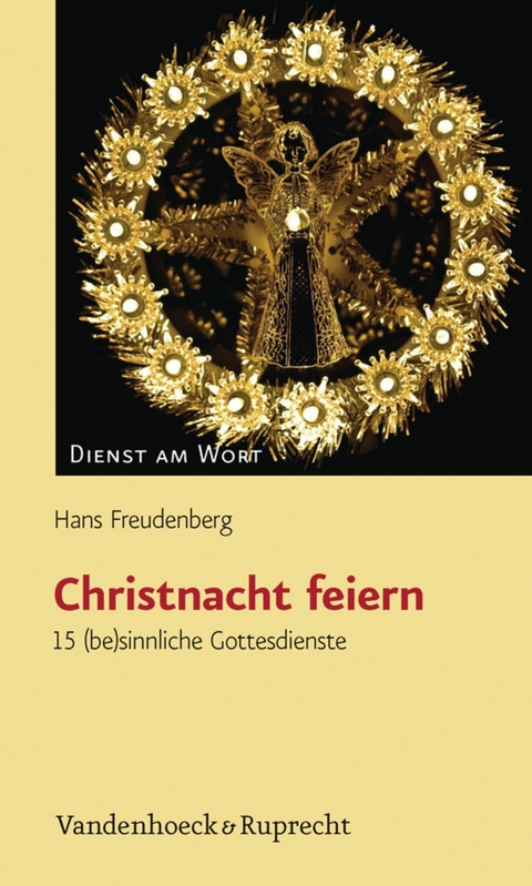 Christnacht feiern -  Hans Freudenberg