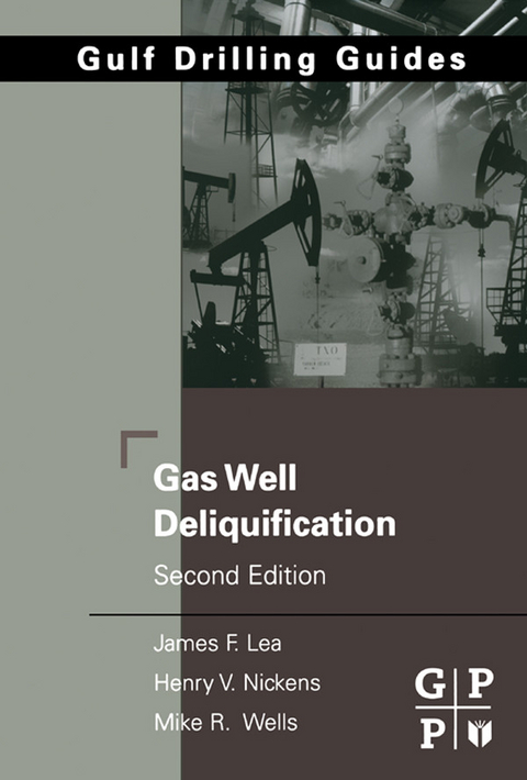 Gas Well Deliquification -  James F. Lea Jr.,  Henry V. Nickens