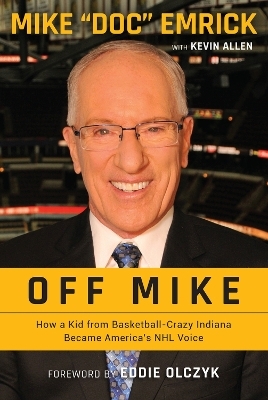 Off Mike - Mike Emrick, Kevin Allen