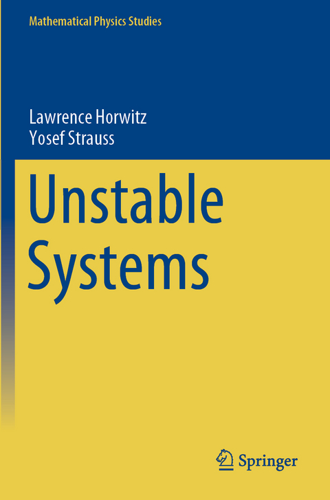 Unstable Systems - Lawrence Horwitz, Yosef Strauss