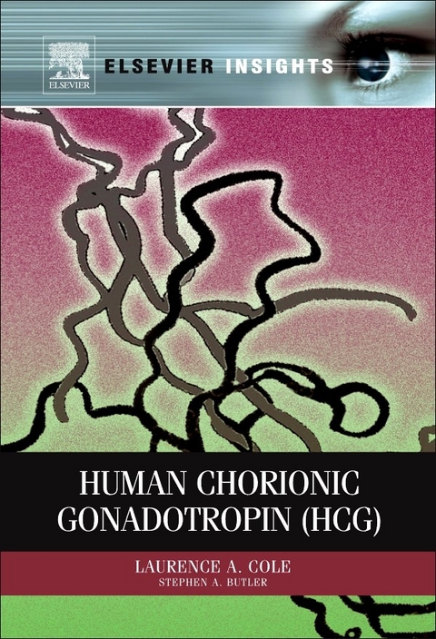 Human Chorionic Gonadotropin (hCG) -  Laurence A. Cole