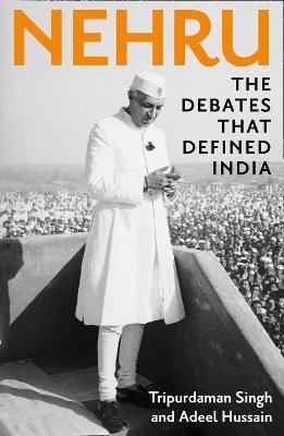 Nehru - Tripurdaman Singh, Adeel Hussain