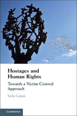 Hostages and Human Rights - Sofia Galani