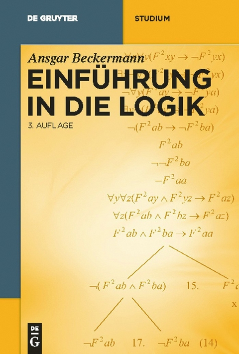 Einführung in die Logik - Ansgar Beckermann