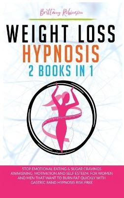 Weight Loss Hypnosis - Brittany Robinson