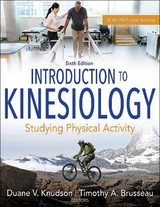 Introduction to Kinesiology - Knudson, Duane V.; Brusseau, Timothy A., Jr.