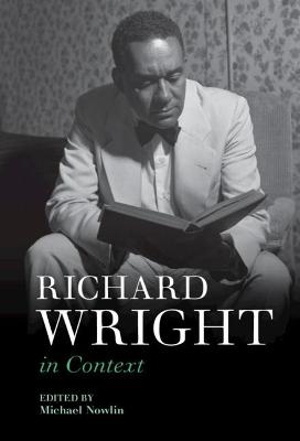 Richard Wright in Context - 