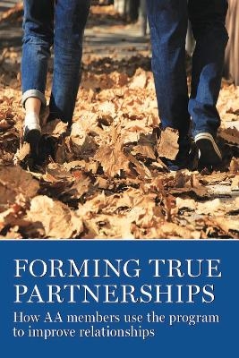 Forming True Partnerships - 